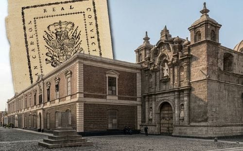 Real Convictorio de San Carlos: semillero de próceres y valores ciudadanos